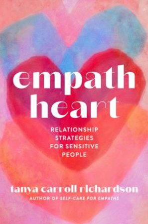 Empath Heart by Tanya Carroll Richardson