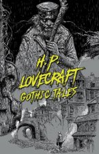 HP Lovecraft Gothic Tales