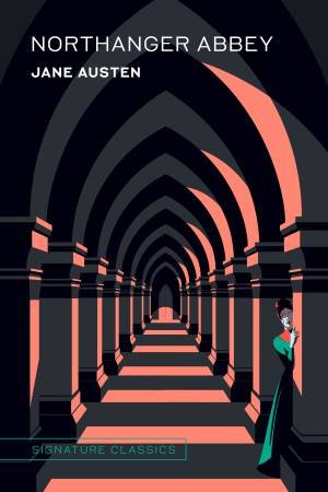 Northanger Abbey by Jane Austen