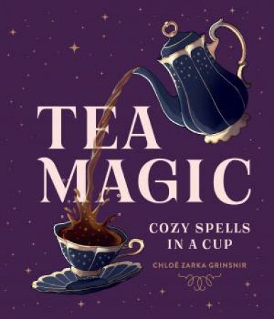 Tea Magic by Chloe Zarka Grinsnir