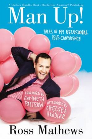 Man Up! by Ross Mathews