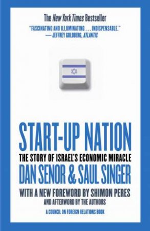 Start-Up Nation by Dan; Singer, Saul Senor