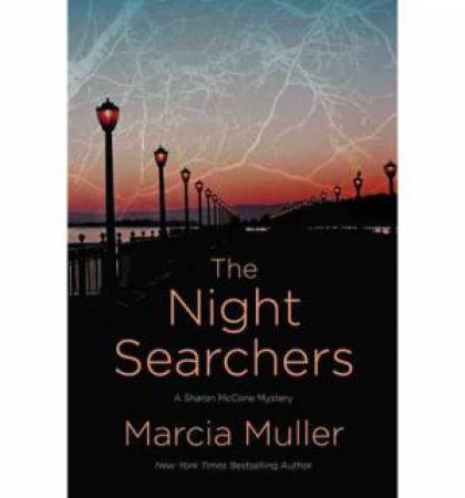 The Night Searchers by Marcia Muller