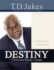 Destiny Christian Study Guide Derivative A Scriptural Companion