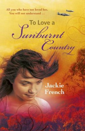 To Love A Sunburnt Country by Jackie French