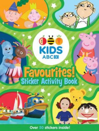 ABC KIDS Favourites! Sticker Activity Book by Various