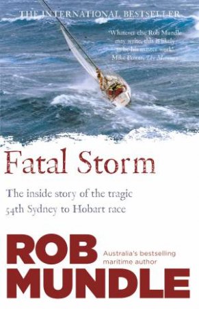 Fatal Storm by Rob Mundle