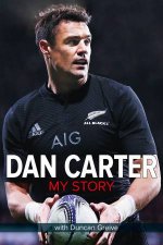Dan Carter My Story
