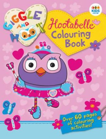 Hootabelle Colouring Book 2 by Giggle and Hoot
