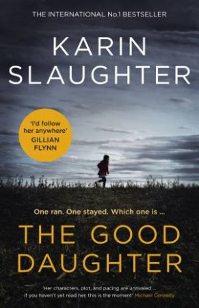 The Good Daughter by Karin Slaughter