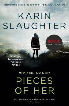 Pieces of Her by Karin Slaughter