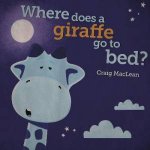 Where Does A Giraffe Go To Bed