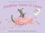 Josephine Wants To Dance 10th Anniversary Edition