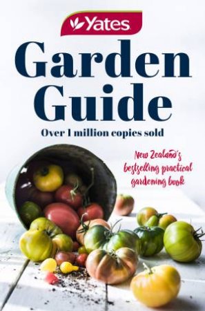 Yates Garden Guide 79th Edition (NZ Edition) by Yates