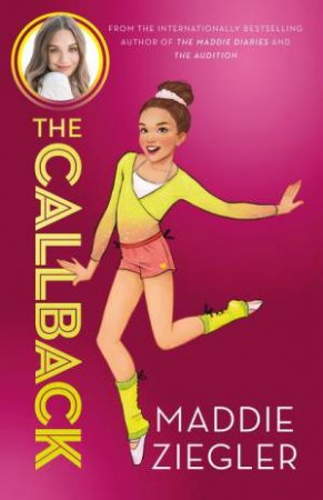 The Callback by Maddie Ziegler