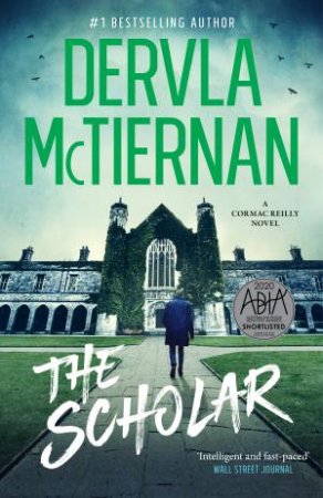 The Scholar by Dervla McTiernan