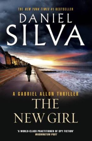 The New Girl by Daniel Silva