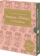 The Complete Adventures Of Snugglepot And Cuddlepie 100th Anniversary Edition