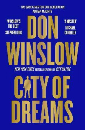 City Of Dreams by Don Winslow