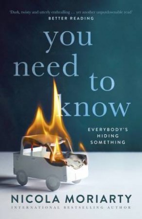 You Need To Know by Nicola Moriarty