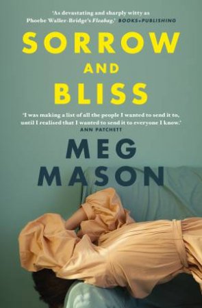 Sorrow and Bliss by Meg Mason