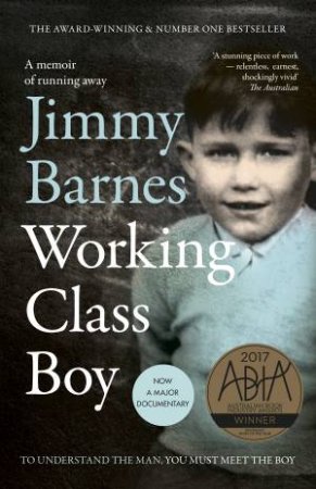 Working Class Boy by Jimmy Barnes