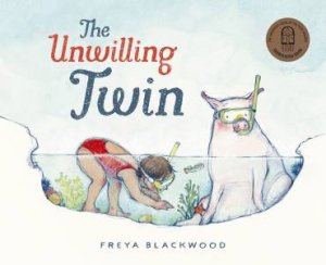The Unwilling Twin by Freya Blackwood