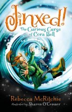 Jinxed The Curious Curse of Cora Bell Jinxed 1