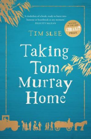 Taking Tom Murray Home by Tim Slee