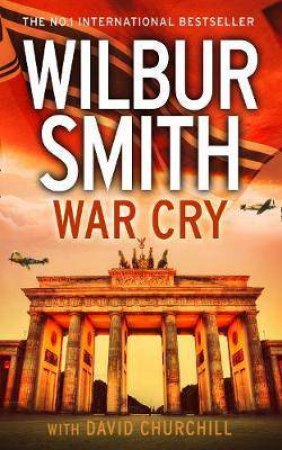 War Cry by Wilbur Smith