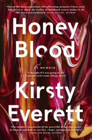 Honey Blood by Kirsty Everett