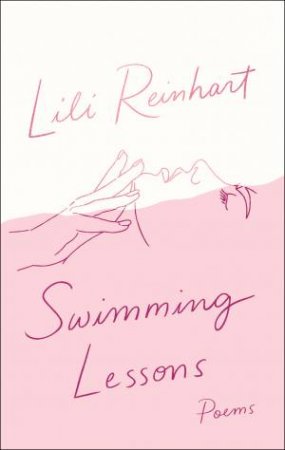 Swimming Lessons by Lili Reinhart