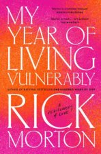 My Year Of Living Vulnerably