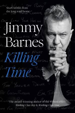 Killing Time by Jimmy Barnes