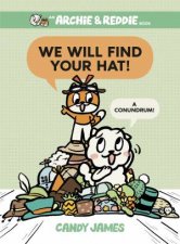We Will Find Your Hat