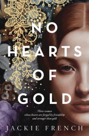 No Hearts of Gold by Jackie French