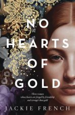 No Hearts of Gold