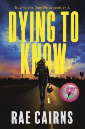 Dying To Know by Rae Cairns