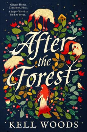 After The Forest by Kell Woods