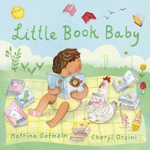Little Book Baby by Katrina Germein & Cheryl Orsini