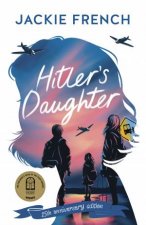 Hitlers Daughter 25th Anniversary Edition