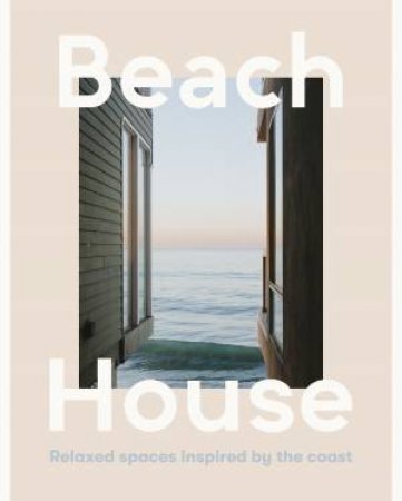 Beach House by Harper By Design
