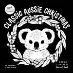 Classic Aussie Christmas A highcontrast board book Black and White for Babies 7