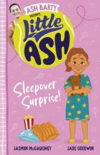 Little Ash Sleepover Surprise