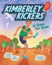 Jy Goes for Gold Kimberley Kickers 1