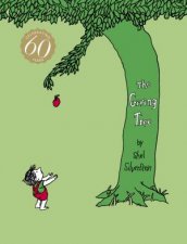 The Giving Tree 60th Anniversary Edition