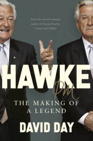 Hawke PM by David Day