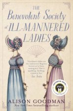The Benevolent Society Of IllMannered Ladies