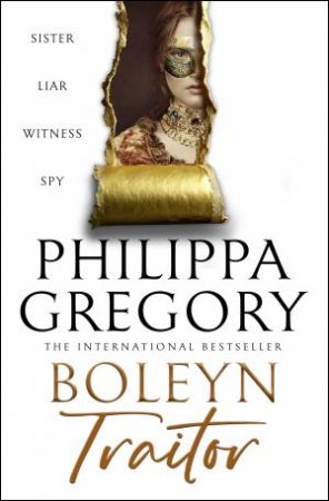 Boleyn Traitor by Philippa Gregory