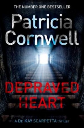 Depraved Heart by Patricia Cornwell